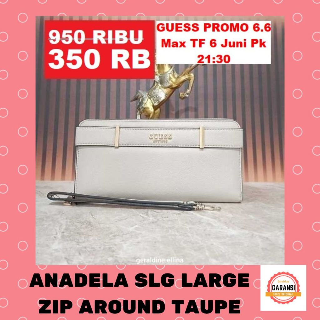 Dompet Guess seri ANADELA SLG LARGE ZIP 100% Original Store