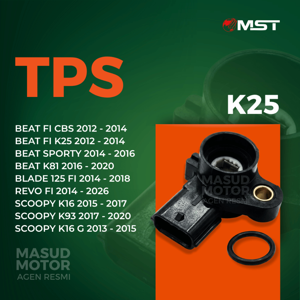 TPS kode K25 untuk Scoopy K93 tahun 2017 - 2020 merk MST