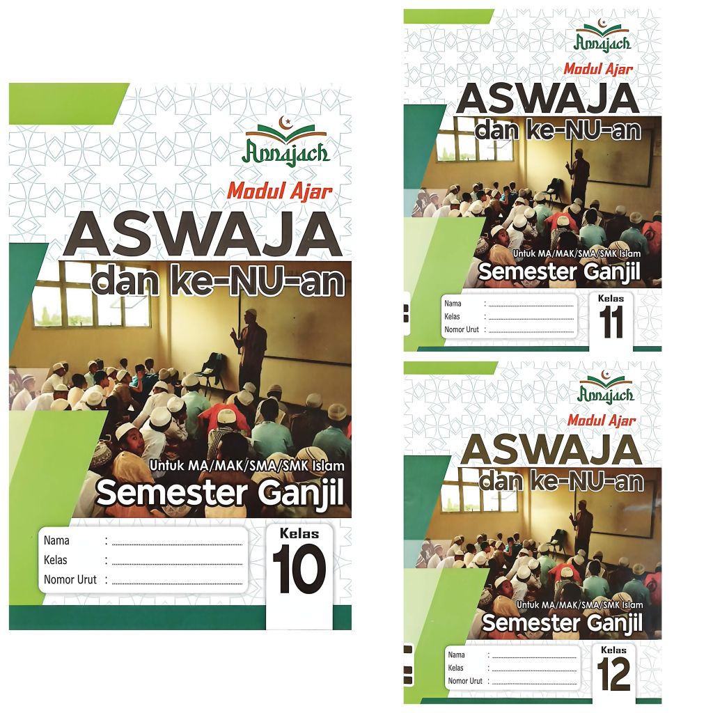 LKS SMA SMK ASWAJA KE NU AN KELAS 10 11 12 ANNAJACH SEMESTER 1 GANJIL TA 26-27