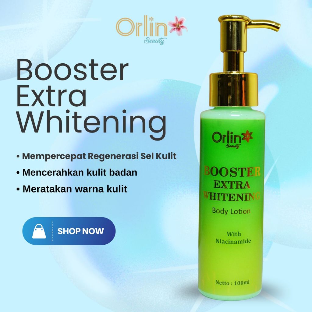 HAND BODY BOOSTER EXTRA WHITENING ORLIN BEAUTY BODY LOTION KULIT CERAH ALAMI HALUS LEMBUT