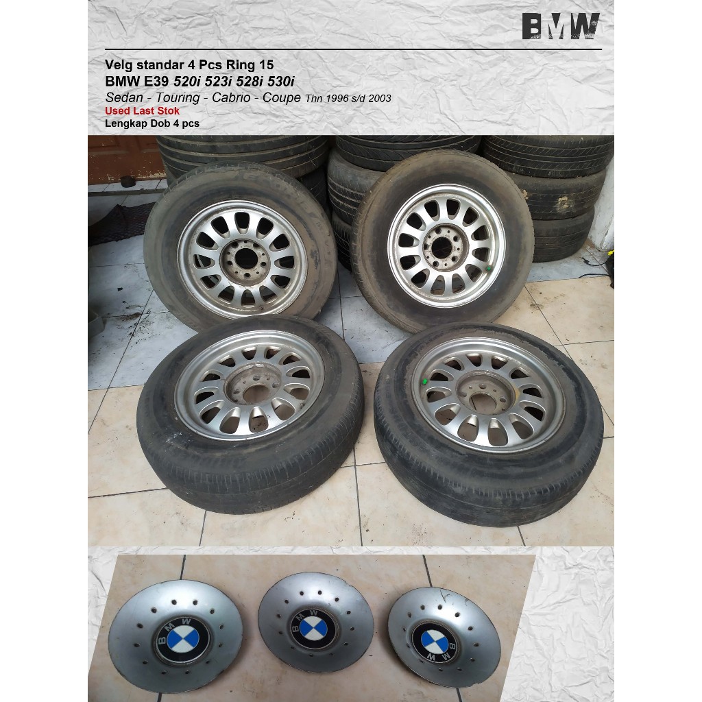 Velg Ori standar 4 Pcs Ring 15  BMW E39 520i 523i 528i 530i  lengkap Dob