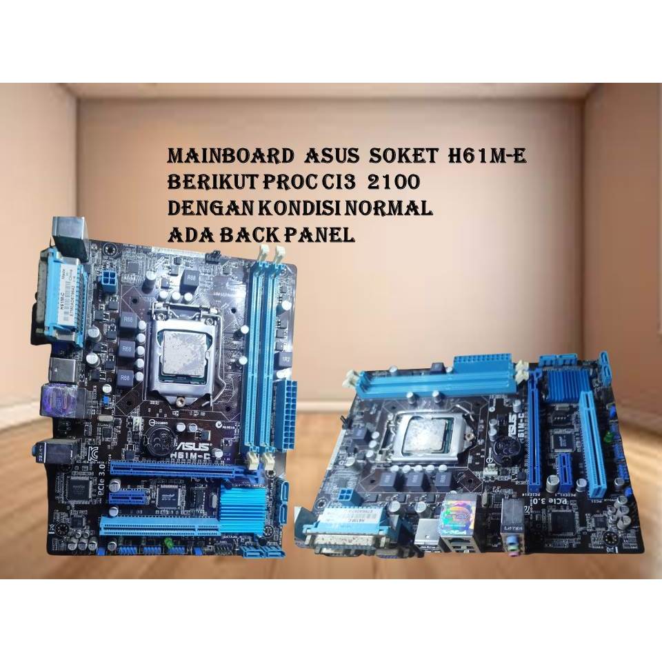 MAINBOARD PC ASUS H61M-C + PROC CI3 2100