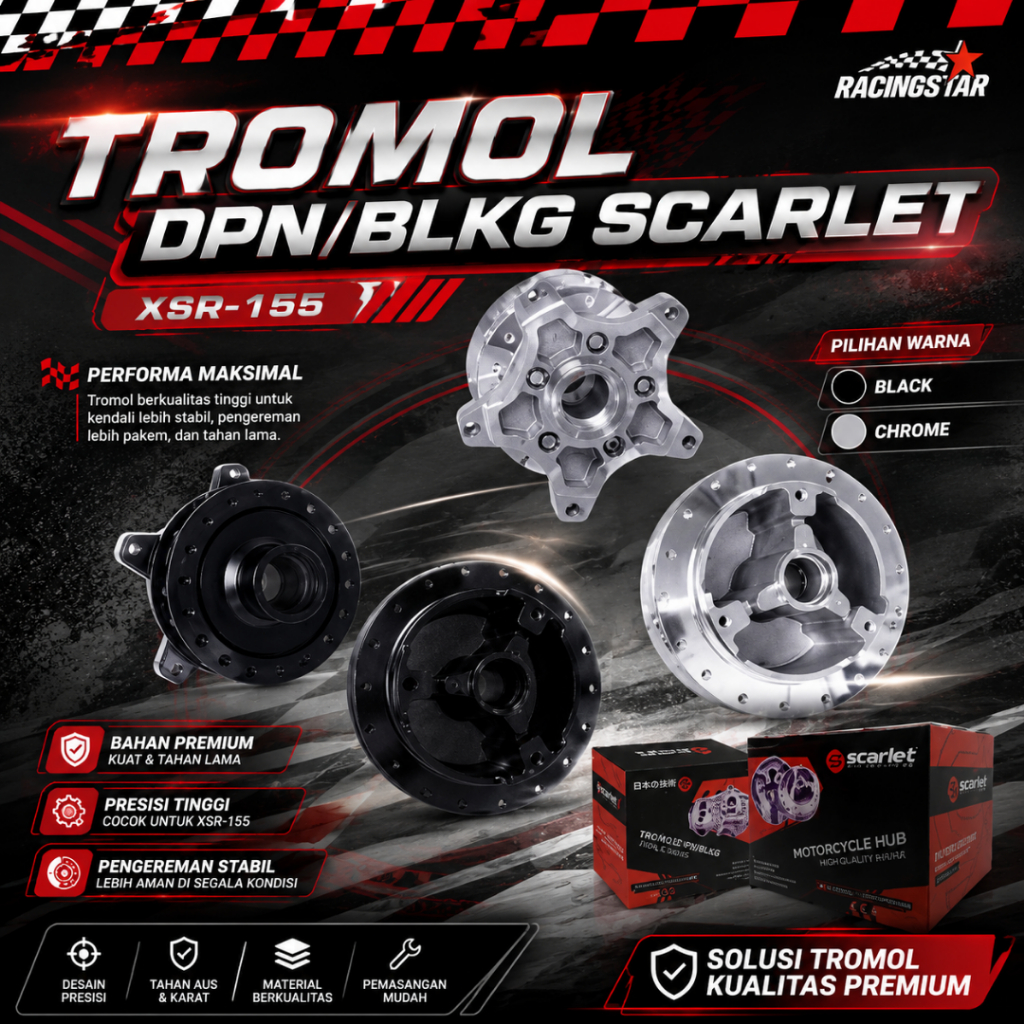 " Scarlet Racing " Tromol Trombol Hub Depan Belakang Set XSR 155