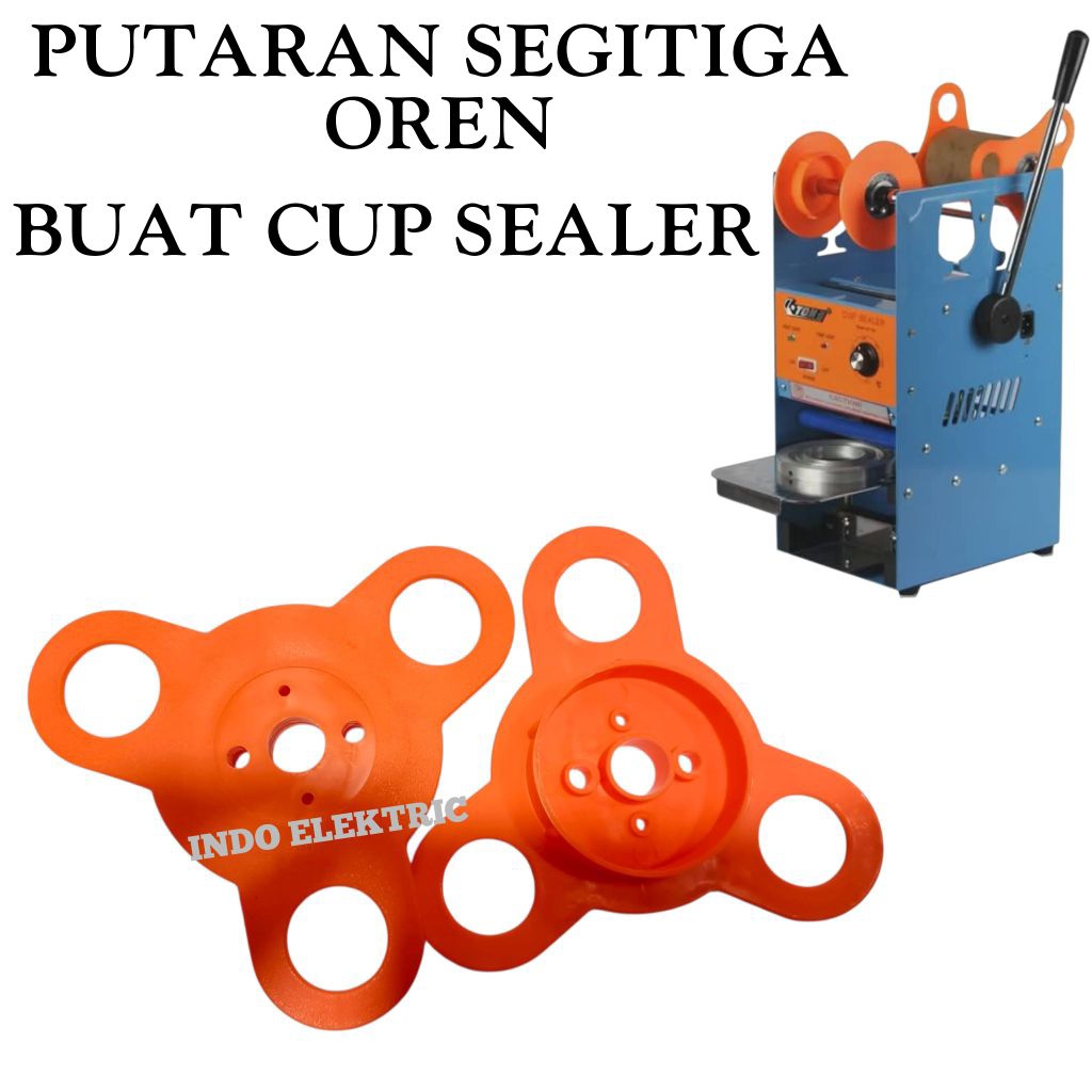 PUTARAN SEGITIGA ORANGE SPAREPART UNTUK CUP SEALER PRESS GELAS PLASTIK