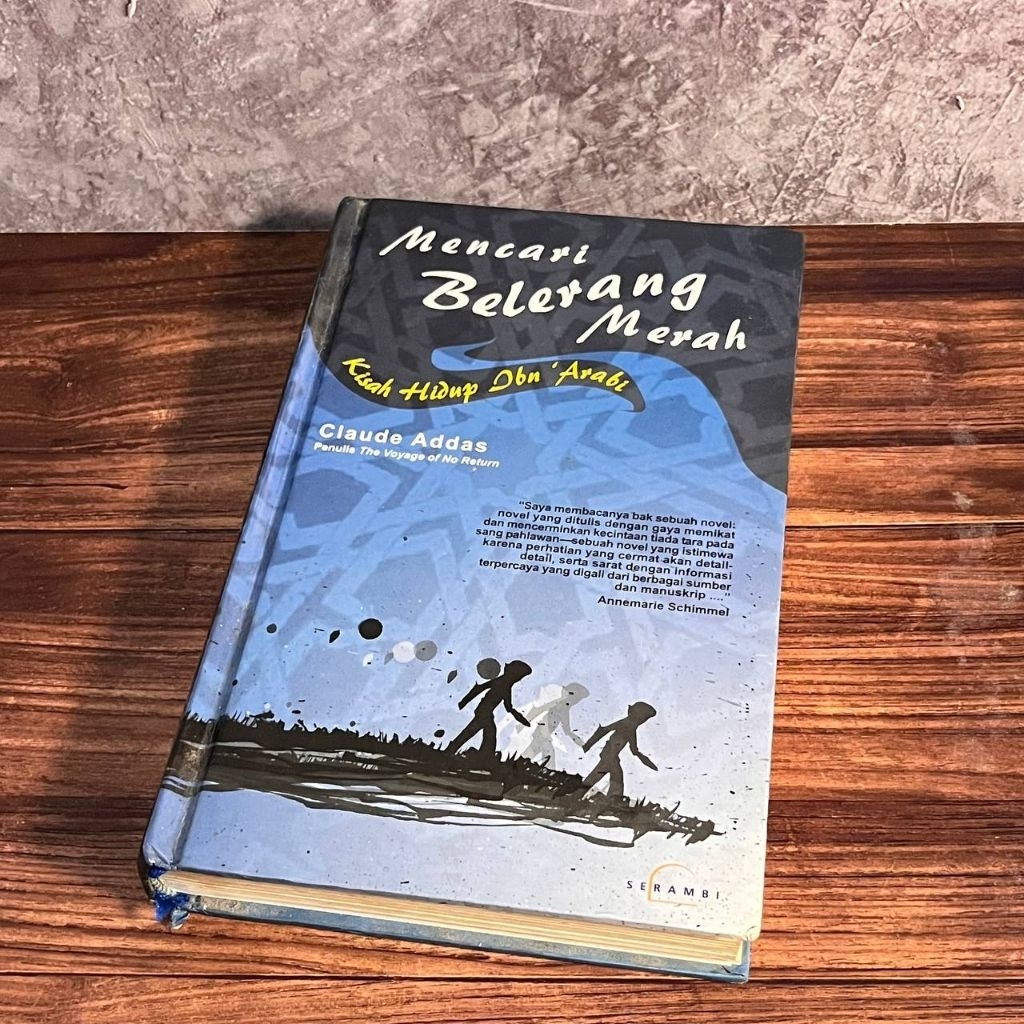 [Buku, Original] Mencari Belerang Merah Kisah Hidup Ibnu Arabi -  Claude Addas