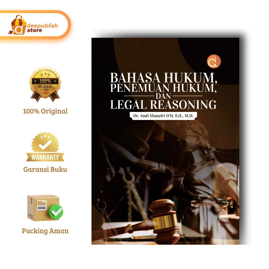 Buku Bahasa Hukum Penemuan Hukum Dan Legal Reasoning Oleh Andi Munafri DM Penerbit Deepublish