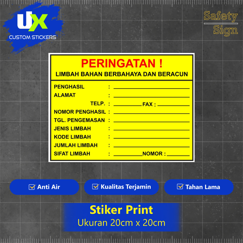 Stiler Print Vinyl Limbah B3 / Stiker Limbah B3
