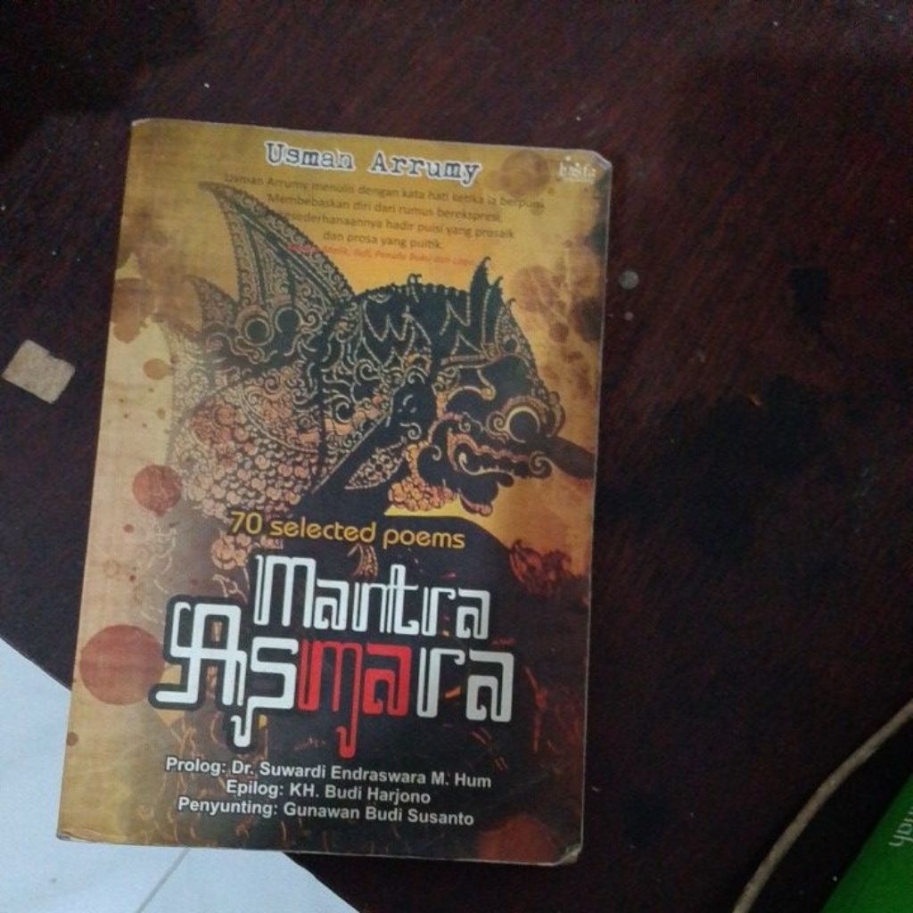 Mantra Asmara oleh Usman arrumy 70 selected poems