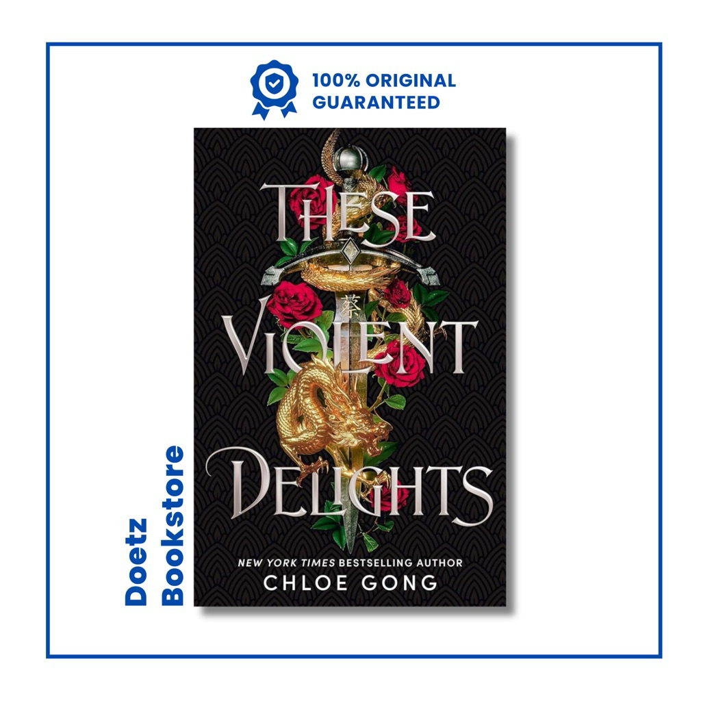 These Violent Delights by Chloe Gong