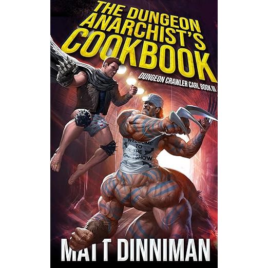 Edisi Bahasa Terbaru (A5) The Dungeon Anarchist's Cookbook: Dungeon Crawler Carl Book 3