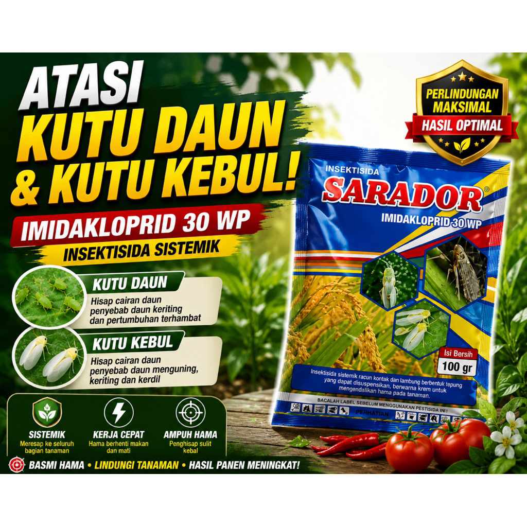 Insektisida Sarador Imidakloprid 30WP Obat Kutu Daun Kutu Kebul Wereng Trips Sistemik