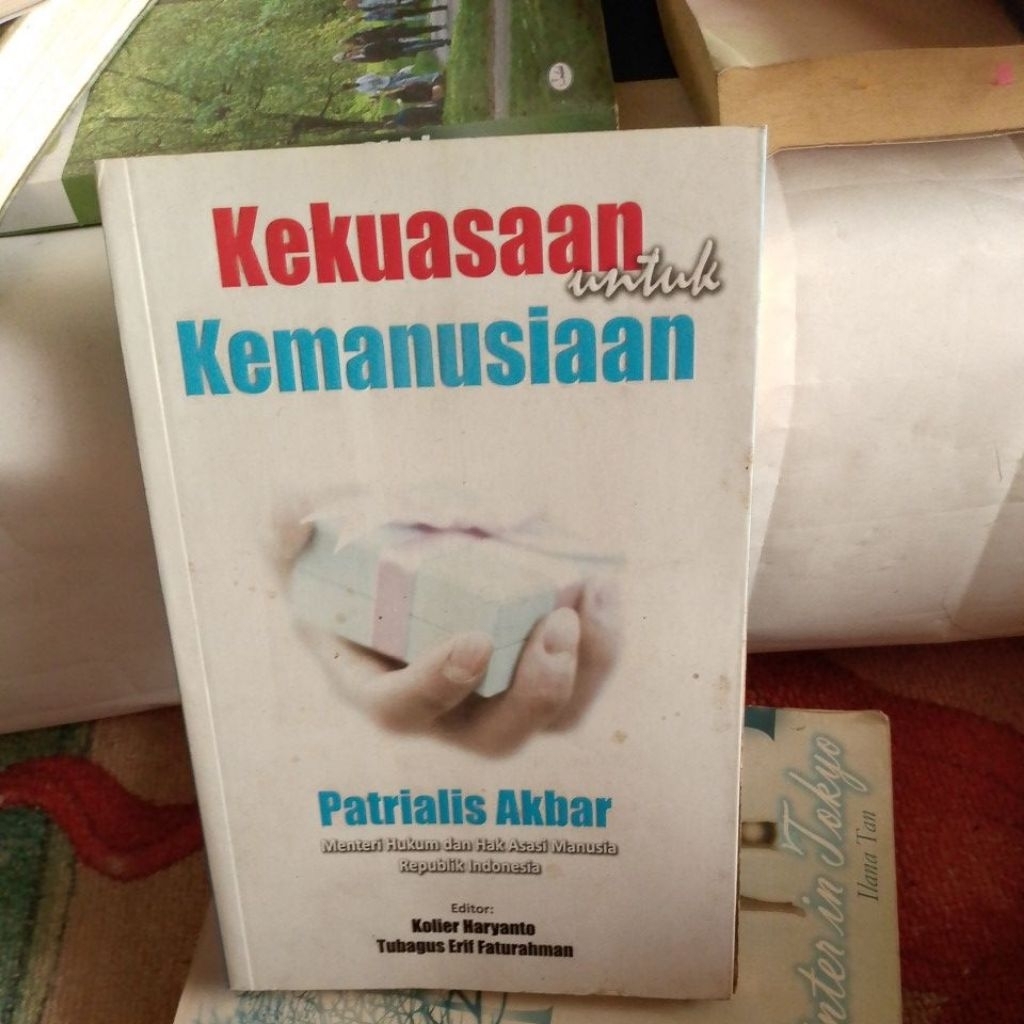 BUKU KEKUASAAN UNTUK KEMANUSIAAN(PATRIALIS AKBAR)