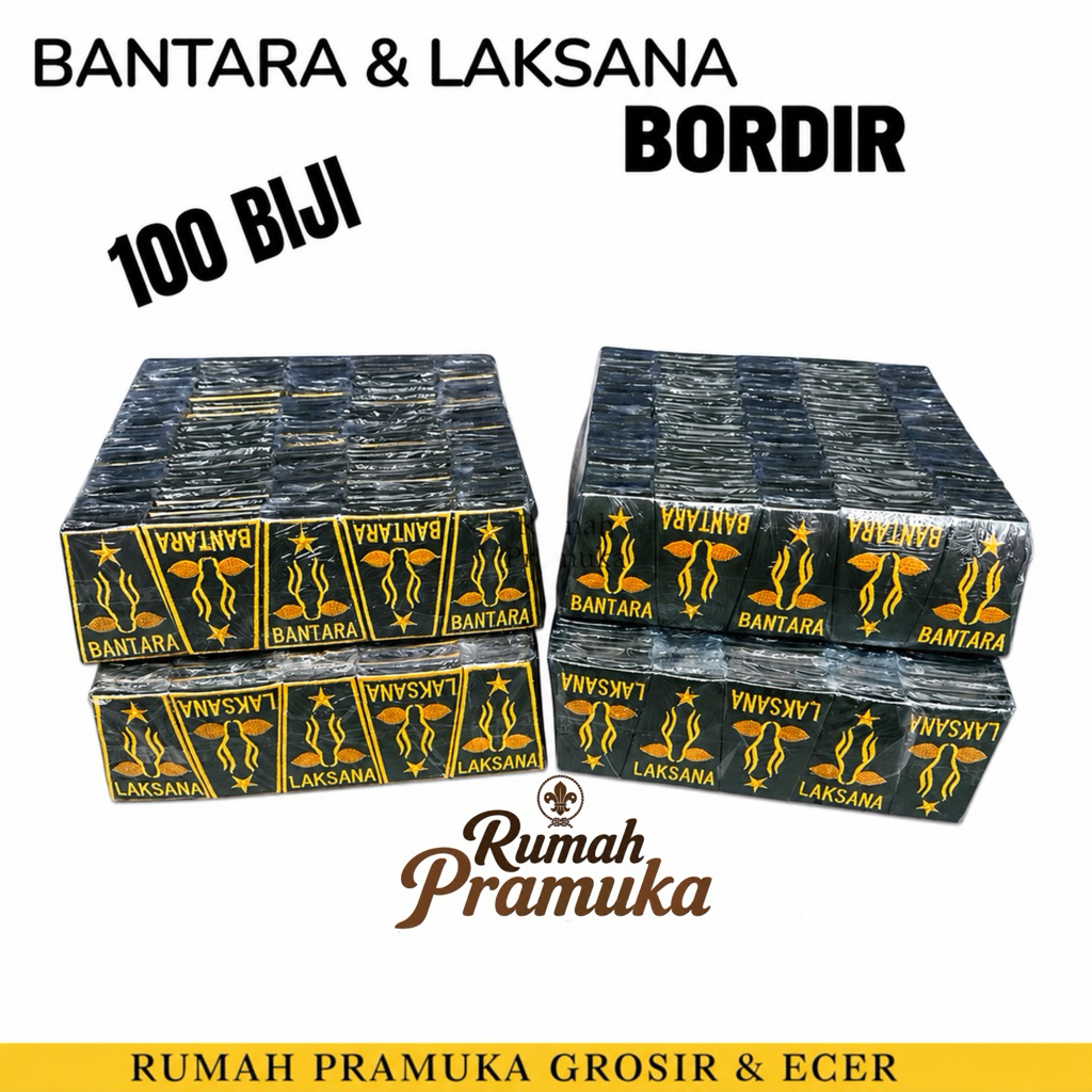 100 pasang Bantara Bordir / Laksana Bordir / Tku Bantara / Tku Laksana / Pandega / Bantara pramuka