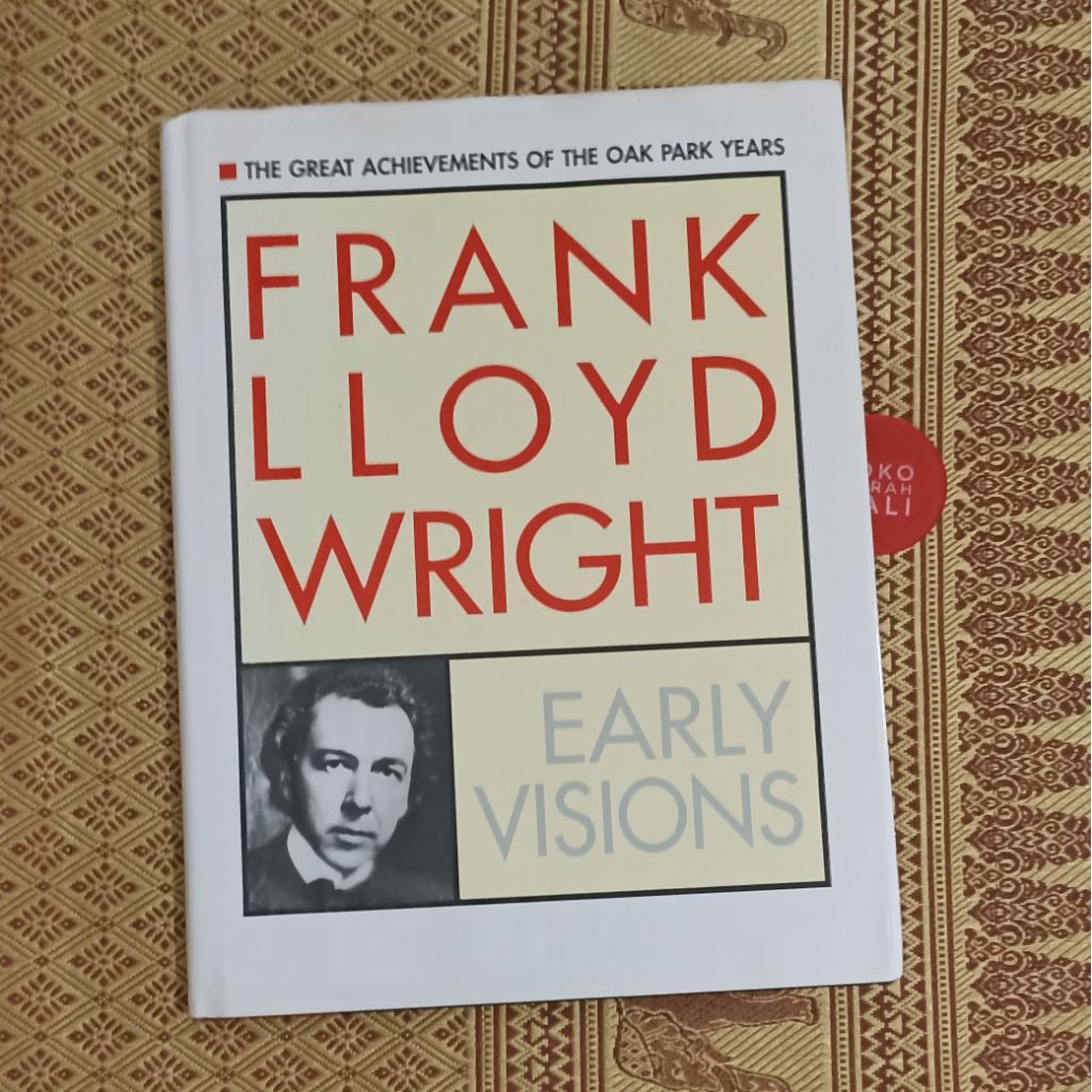 Buku Frank Lloyd Wright architecture Early Visions first English edition