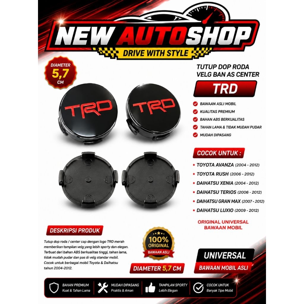 TUTUP DOP RODA VELG BAN AS CENTER TRD AVANZA XENIA RUSH TERIOS GRAN MAX LUXIO TAHUN 2004-2012 UNIVER