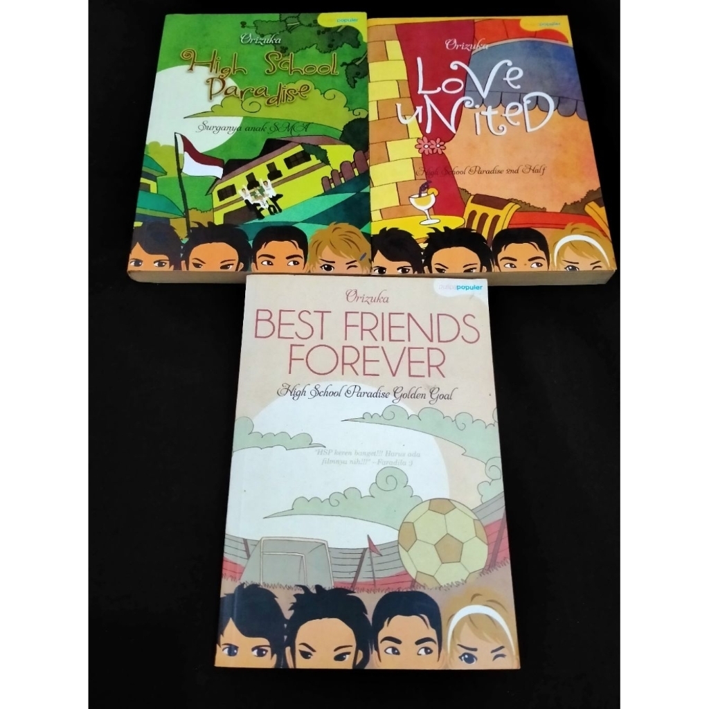 Paket 3 Novel Orizuka – High School Paradise, 2nd Half: Love United, Golden Goal: Best Friends Forev
