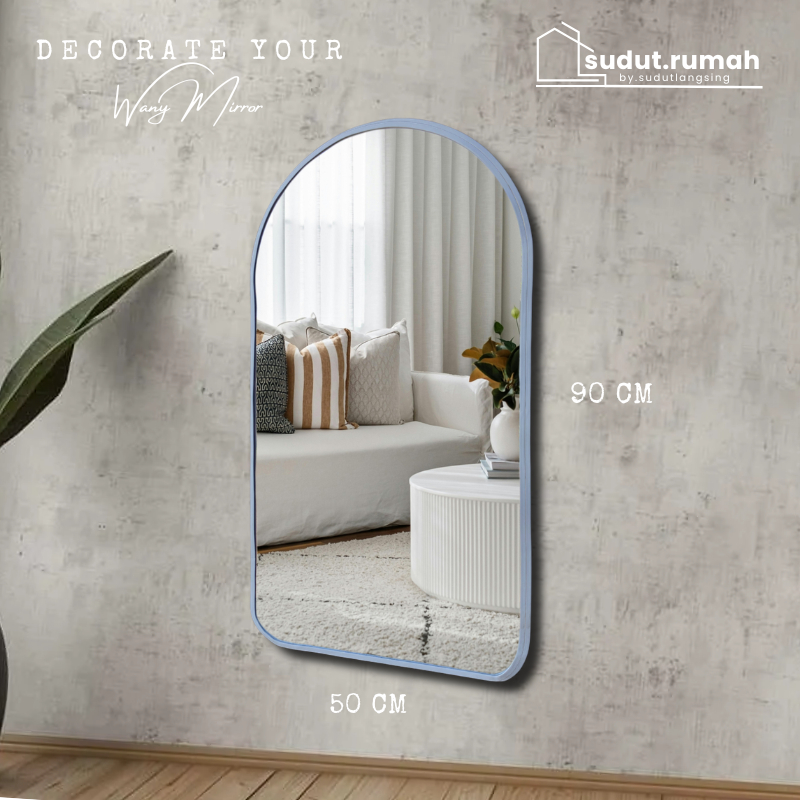Cermin Tempel Dinding Aesthetic Semi Oval 50x90cm Full Body Jumbo Dekorasi Rumah Interior Ruang Tamu