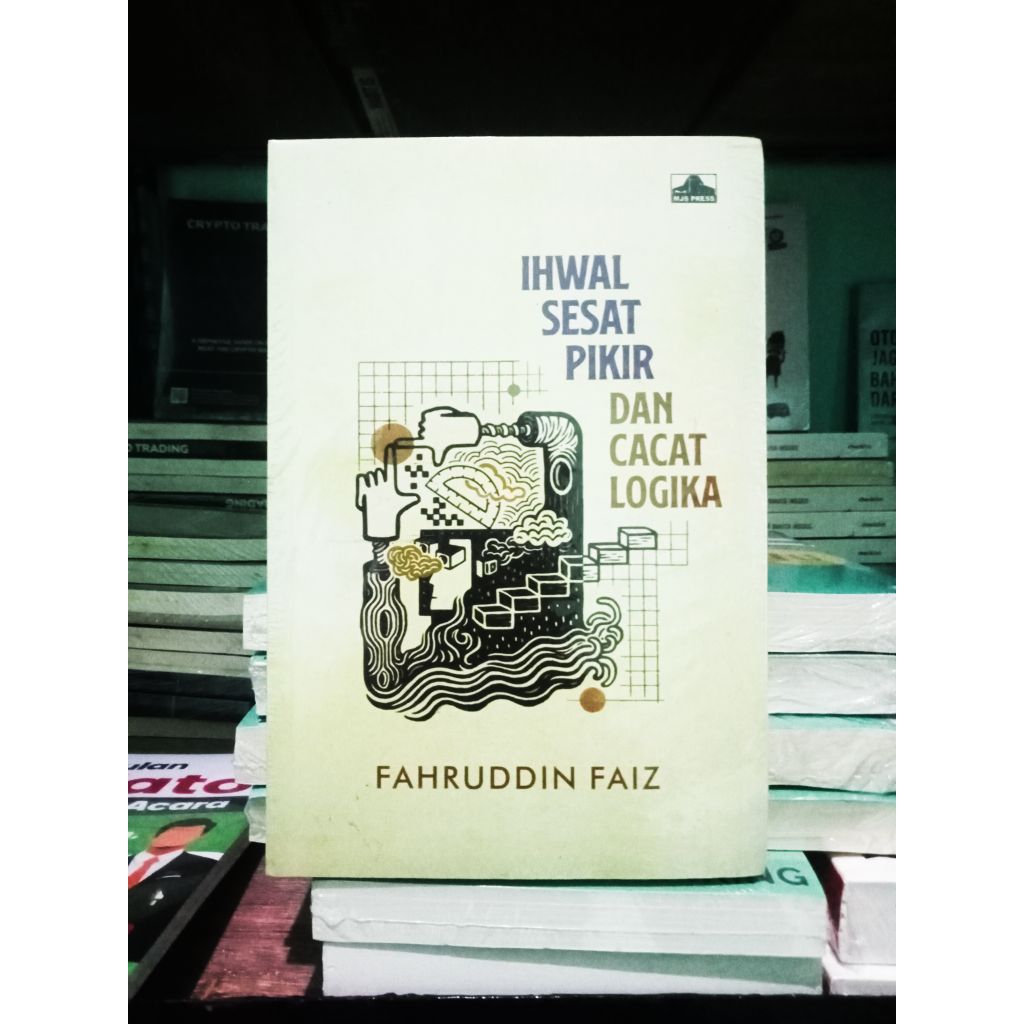 Buku IHWAL SESAT PIKIR DAN CACAT LOGIKA