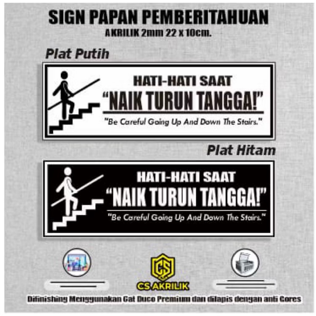 Sign Akrilik Hati Hati Saat Naik Turun Tangga / Akrilik Penanda Hati Hati Naik Turun Tangga Free dou