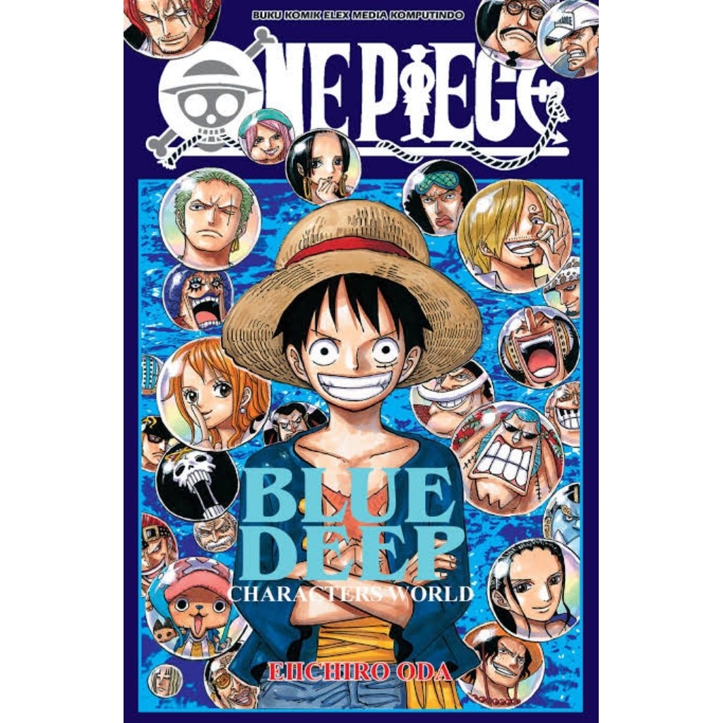 KOMIK ONE PIECE BLUE DEEP : CHARACTERS WORLD by Eiichiro Oda