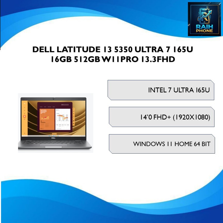 DELL LATITUDE 13 5350 ULTRA 7 165U 16GB 512GB W11PRO 13.3FHD
