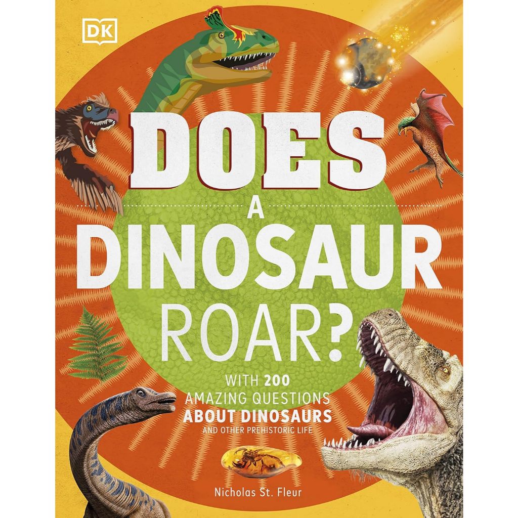 Does a Dinosaur Roar? - Buku Sains Anak Hardcover English | Fakta Dinosaurus untuk Anak | Why? Serie