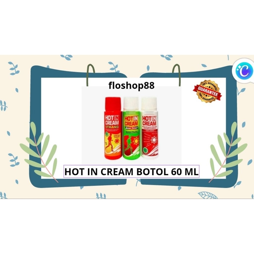 HOT IN CREAM BOTOL / HOT IN CREAM BOTOL 60 ML / HOT IN CREAM PUTIH / HIJAU / STRONG BOTOL