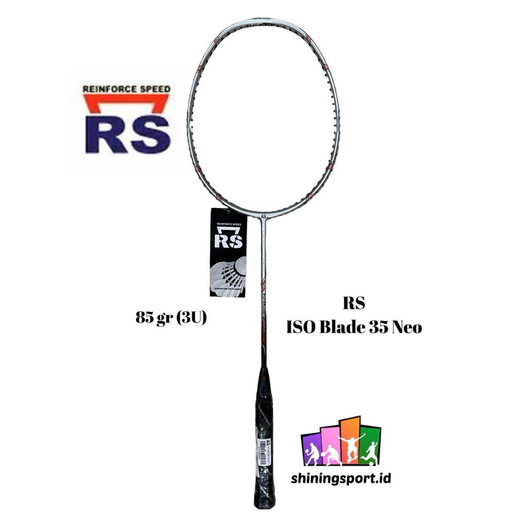 Raket Badminton RS ISO Blade 35 Neo (+ FREE KAOS & TOWEL GRIP 2 PCS)