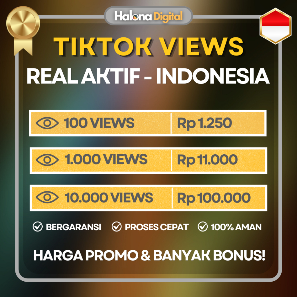 Tiktok View Indonesia Real Permanen - TERMURAH