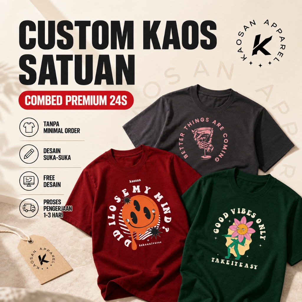 Kaos Custom 24s Premium - Custom Desain Suka Suka Custom Kaos Satuan / Kaos Kelas Custom / Custom Ka
