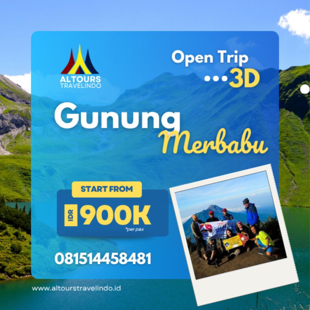 Open Trip Wisata GUNUNG MERBABU 3D - ALTOURS TRAVELINDO