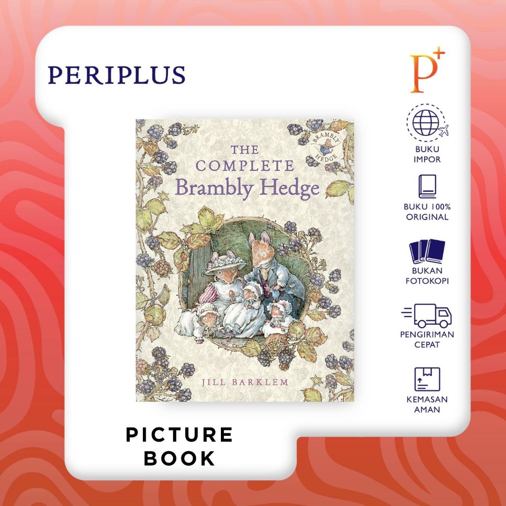 The Complete Brambly Hedge  by Jill Barklem - 9780007450169