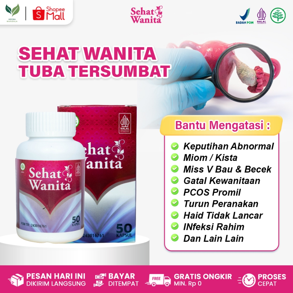 SEHAT WANITA Obat Penyumbatan Tuba Falopi / Saluran Tuba Tersumbat Infeksi Tuba Falopi Hidrosalping
