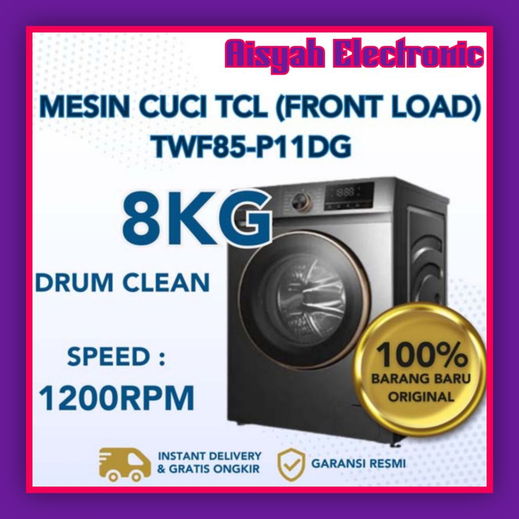 MESIN CUCI TCL 8KG TWF85P-11DG GARANSI RESMI