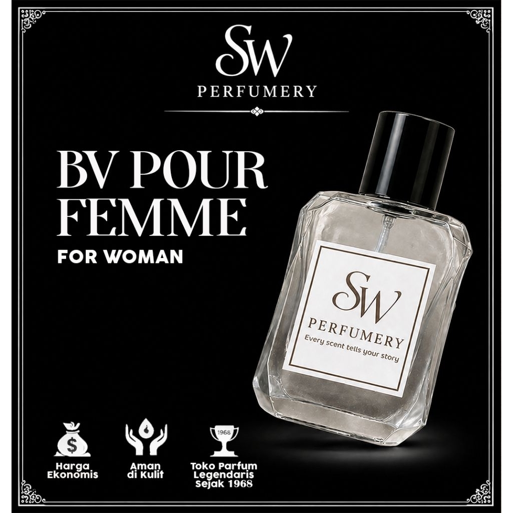 Parfum Wanita BV Pour Femme Parfume Cewek SW Perfumery Jogja Tahan Lama 24 Jam