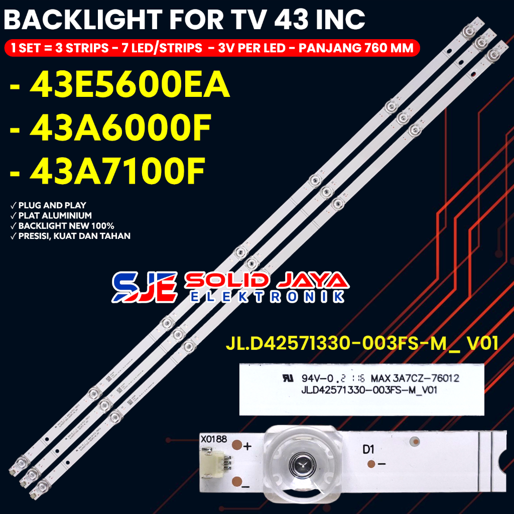 BACKLIGHT TV HISENSE 43 INCH 43E5600EA 43A6000F 43A7100F 43E5600 43A6000 43A7100 LAMPU BL LED 7K 3V