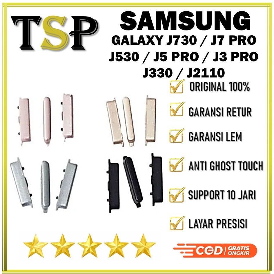 TOMBOL LUAR ON/OFF & VOLUME SAMSUNG J730 / J7 PRO / J530 / J5 PRO / J3 PRO / J330 / J3110 ORIGINAL