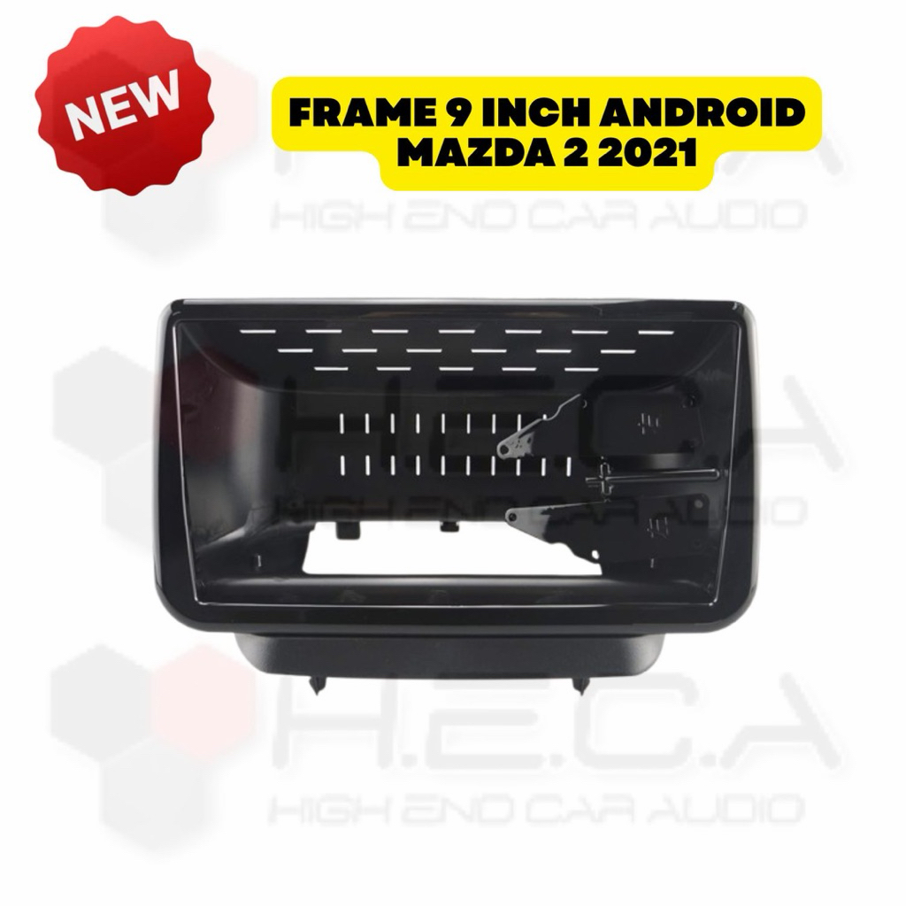 Frame 9" MAZDA 2 2021 Android Tape Mobil Head Unit Double Din 9 inch