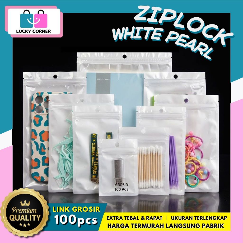 [GROSIR 100pcs] ZIPLOCK PUTIH / ziplock aksesoris plastik klip tebal / plastik ziplock hologram