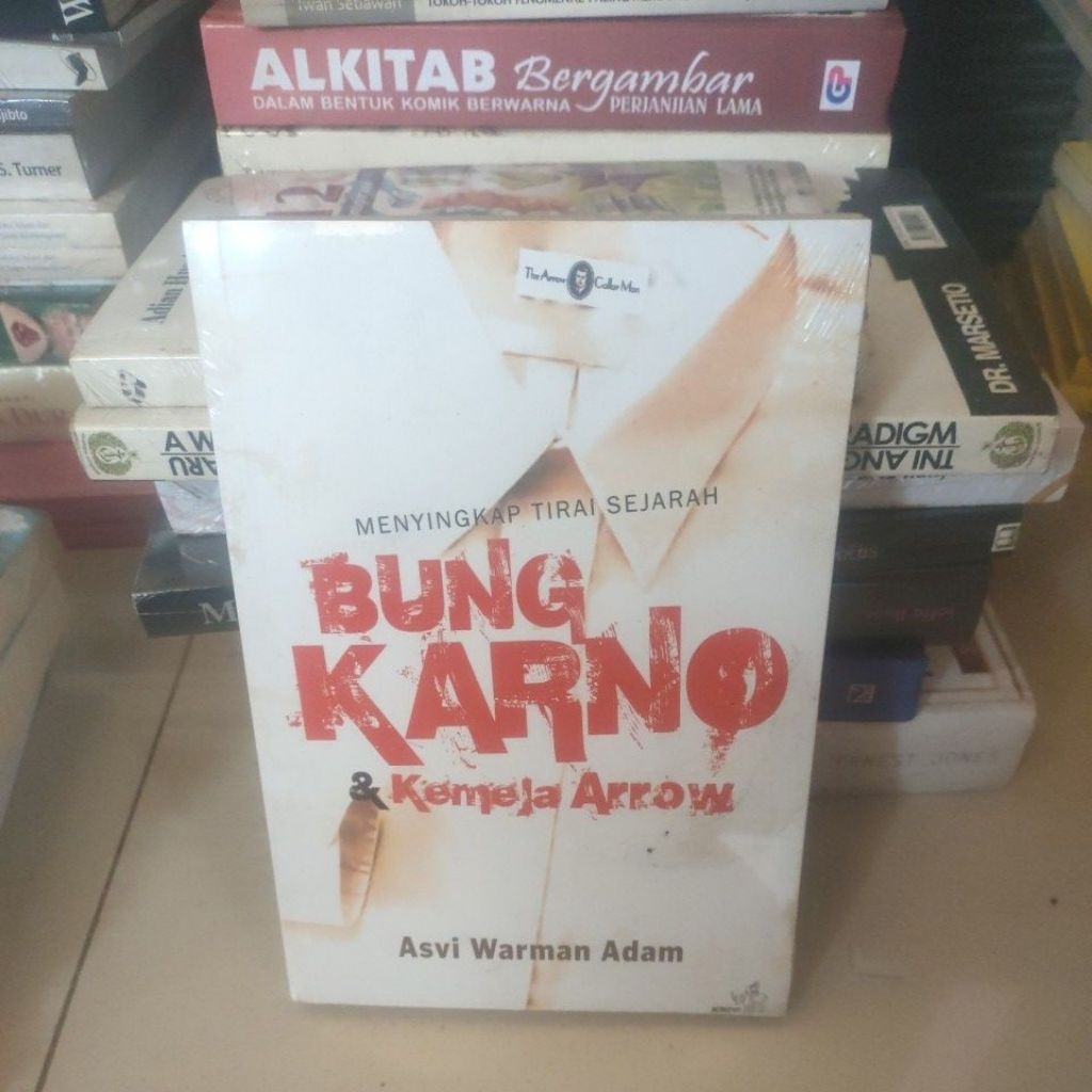 MENYINGKAP TIRAI SEJARAH BUNGKARNO & KEMEJA ARROW.ORIGINAL