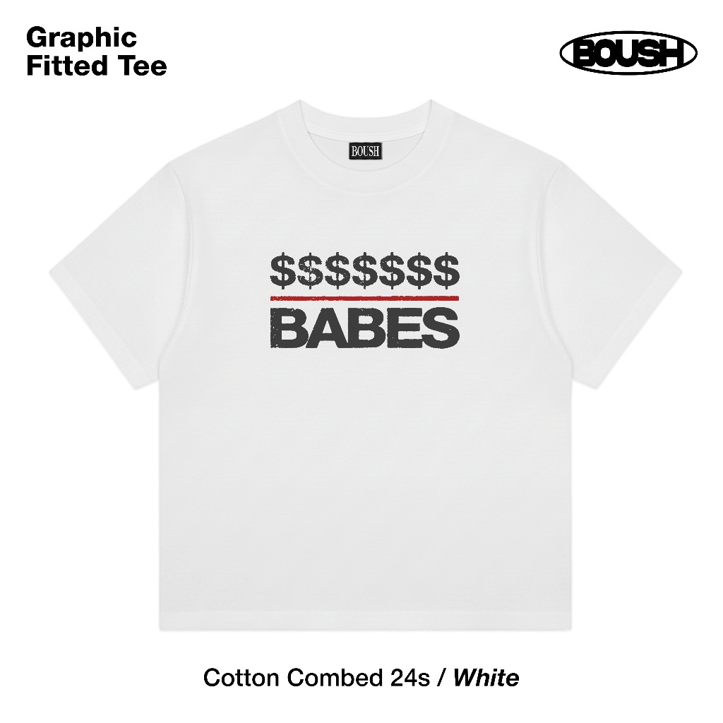 BOUSH Fitted Babes | Fitted Tee cotton combed 24s | Graphic Fitted Tee