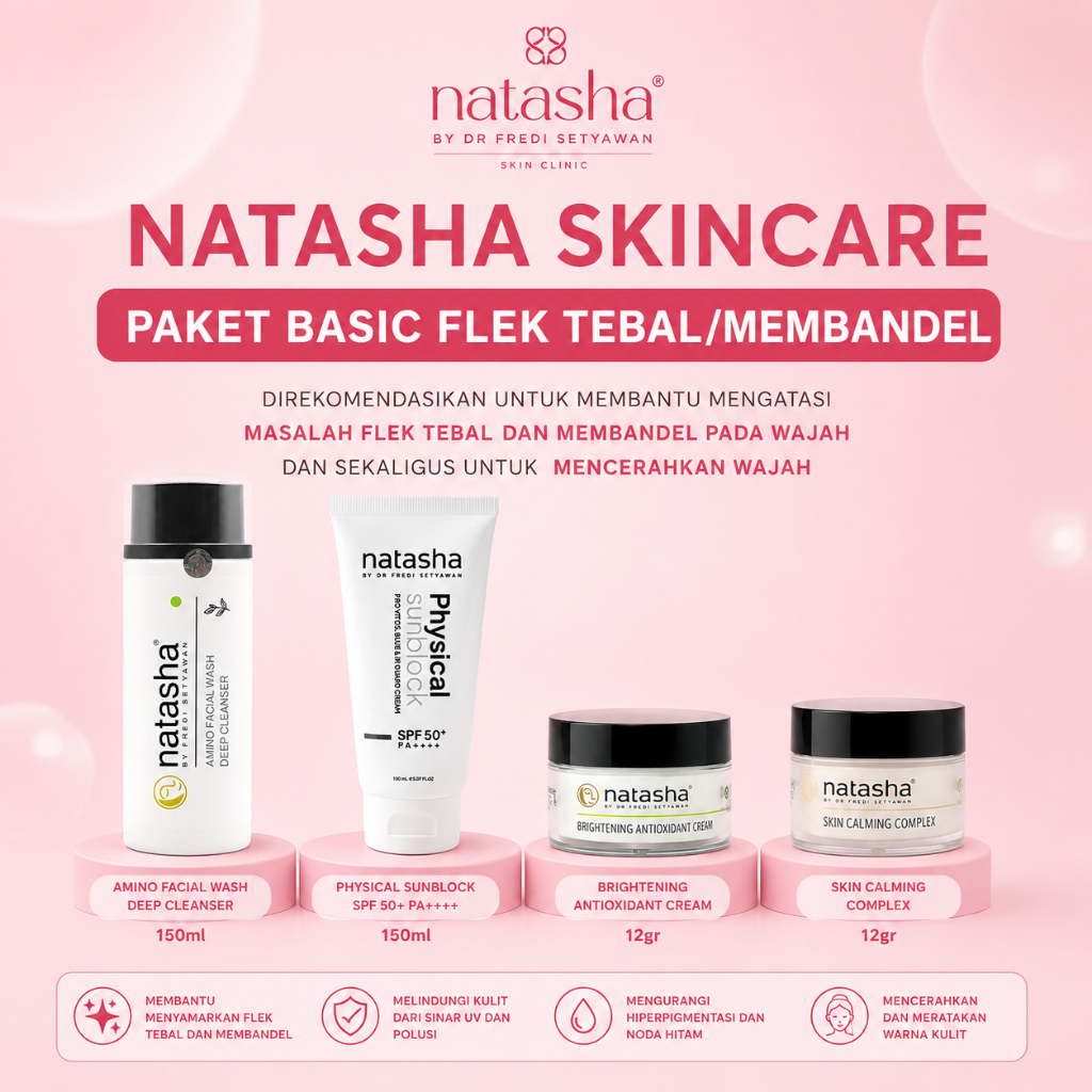 NATASHA SKINCARE PAKET BASIC FLEK TEBAL/MEMBANDEL