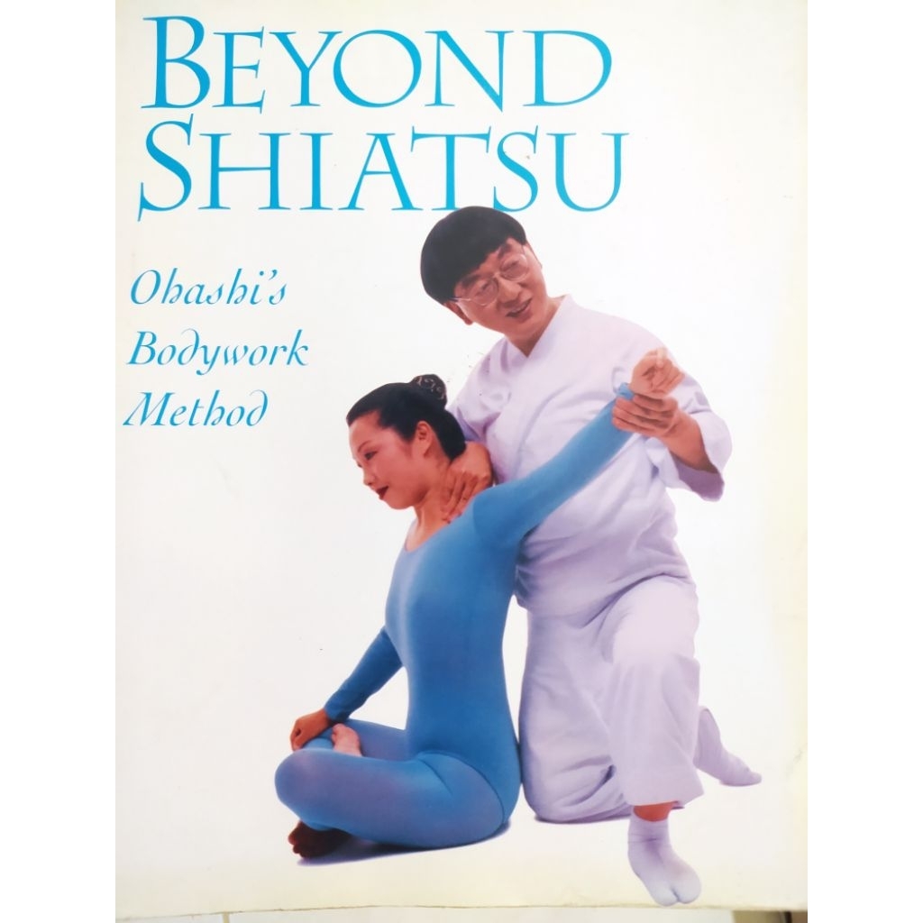 Buku Beyond Shiatsu Massage Sport Olahraga Pijit Pijat Refleksi Fitness Cardio Kebugaran Kamasutra H