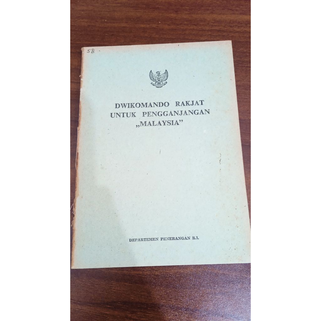 Buku pidato Soekarno - DWIKOMANDO RAKJAT UNTUK PENGGANJANGAN MALAYSIA