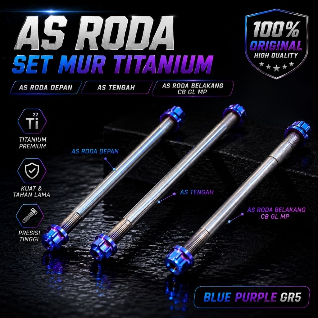AS RODA SET MUR TITANIUM AS RODA DEPAN NINJA AS TENGAH AS RODA BELAKANG CB GL MP