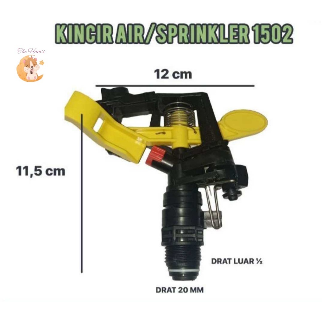 (The Ham's) KINCIR AIR 1502 ( SPRINKLER / SPRINKLE / IMPACT SPRINKLER 1/2" / MODEL TEMBAK )