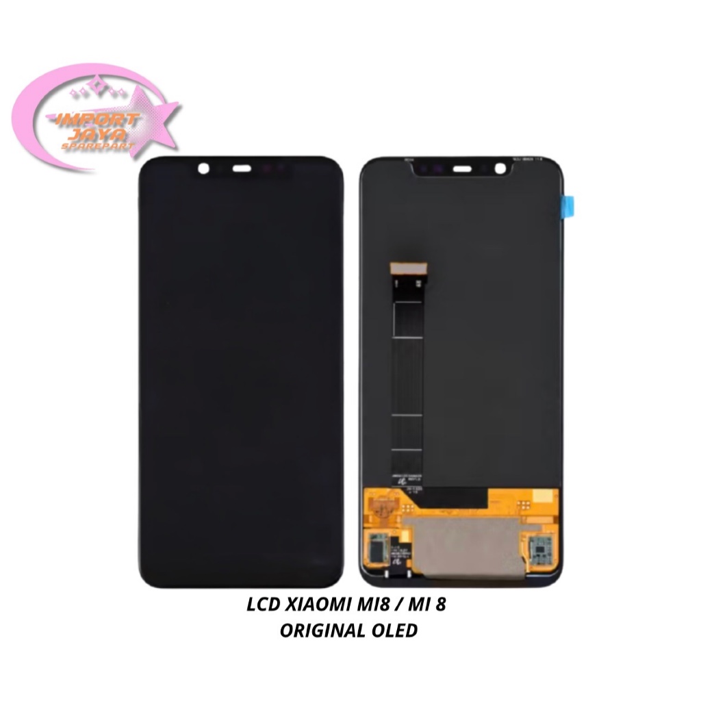 LCD XIAOMI MI8 / MI 8 ORG - LCD FULLSET - LAYAR HP