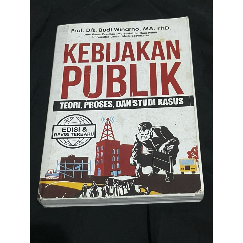 Buku Kebijakan Publik- Prof. Budi Winarno