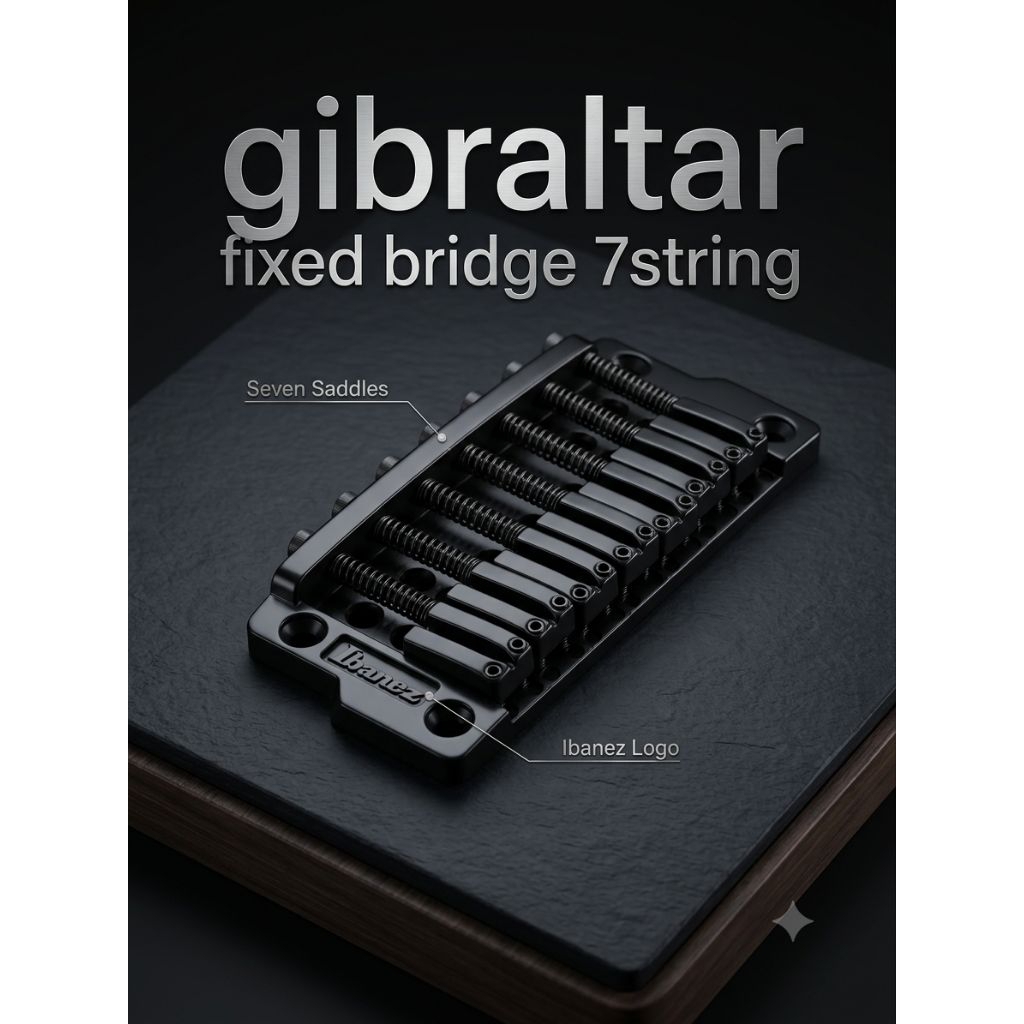 gibraltar fixed bridge 7string gitar