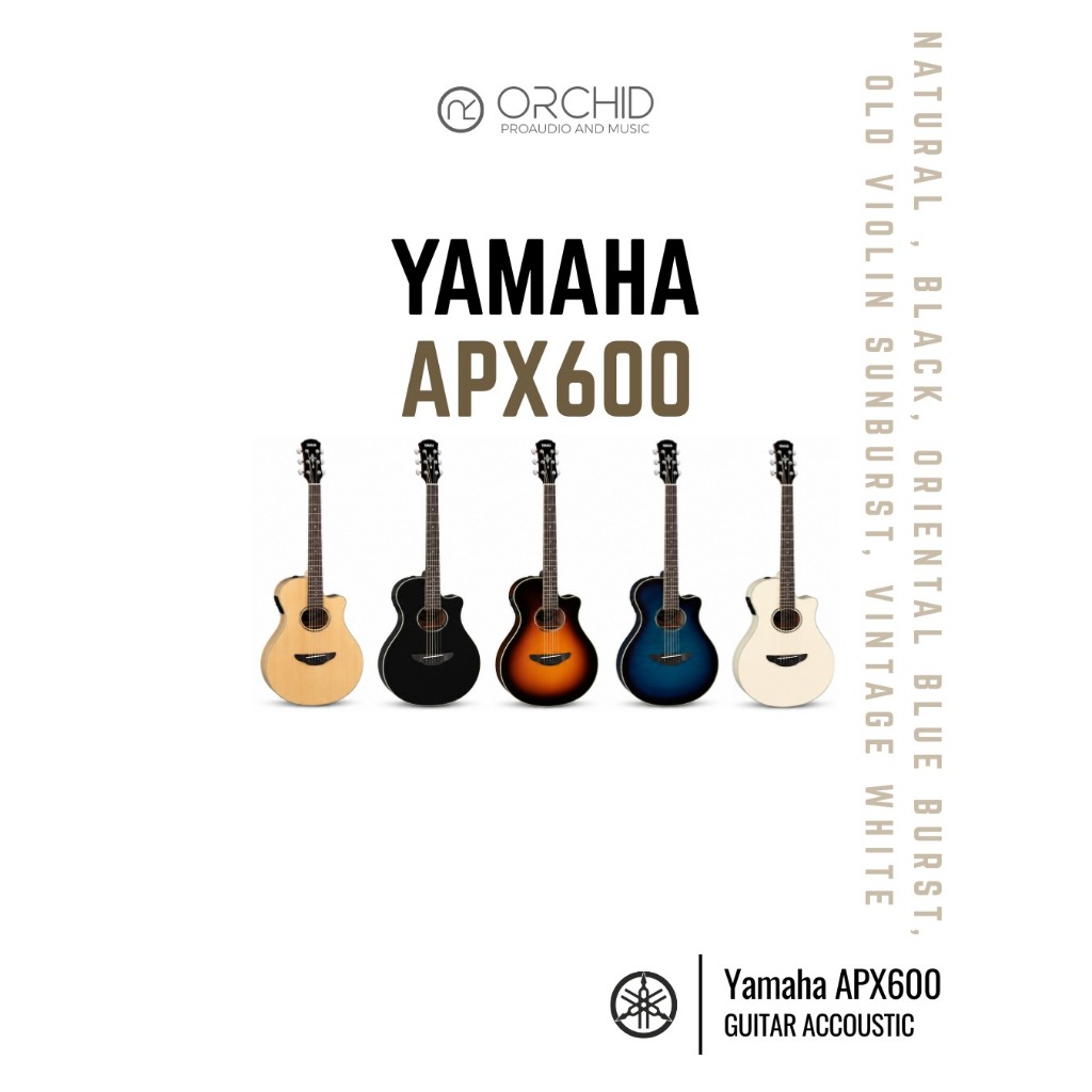 Guitar Accoustic Yamaha APX600 NT/BL/OBB/OVS/VW